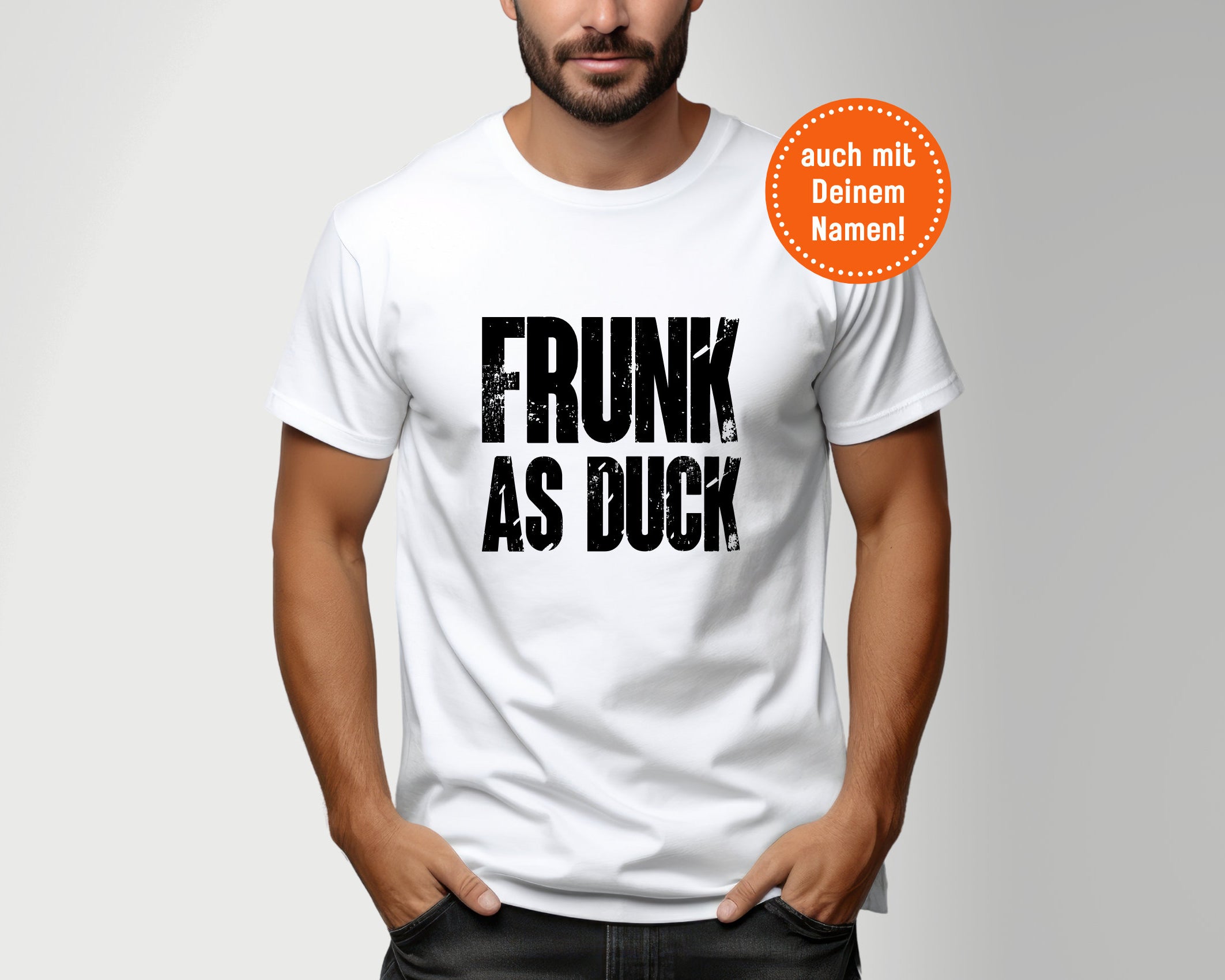 T-Shirt Herren | Frunck as Duck | personalisierbar | JGA Shirt | schwarz oder weiß