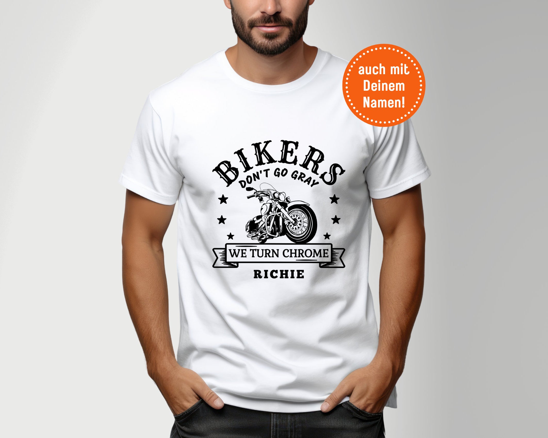 T-Shirt Herren | Bikers don't go gray - we turn chrome | personalisierbar | schwarz oder weiß