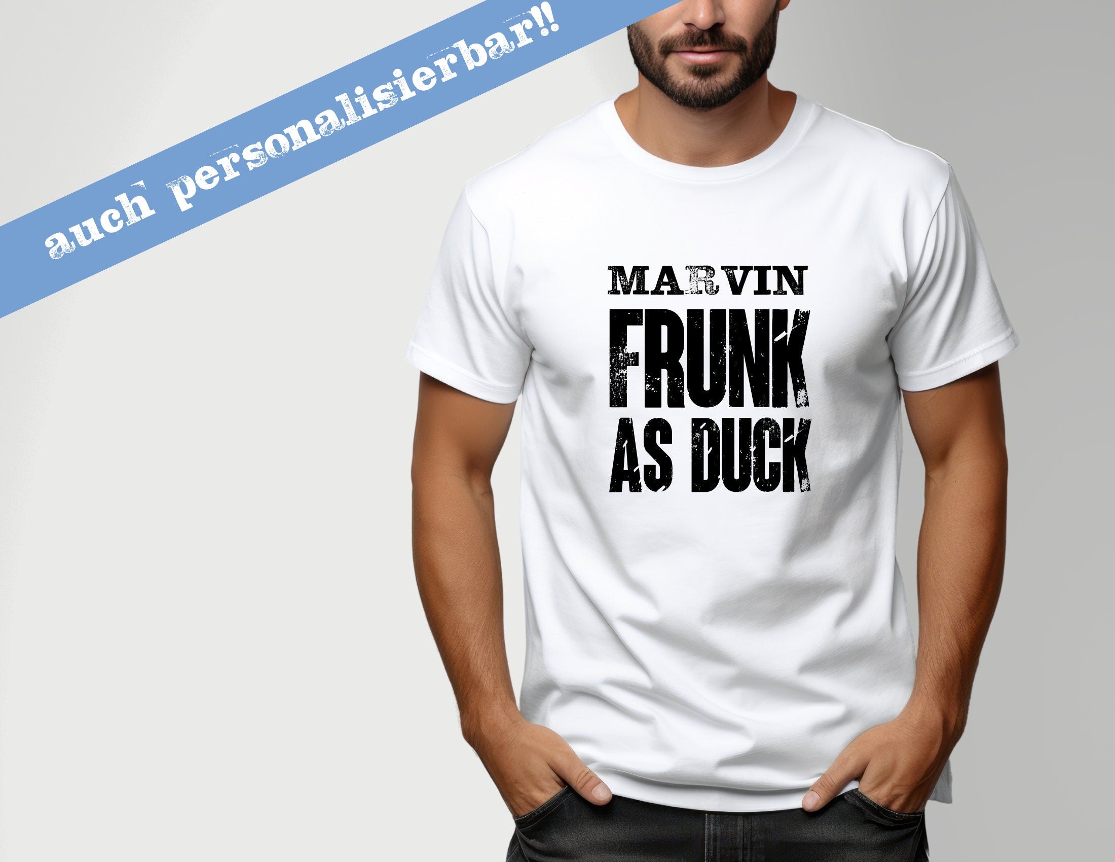 T-Shirt Herren | Frunk as Duck | personalisierbar | weiß, schwarz