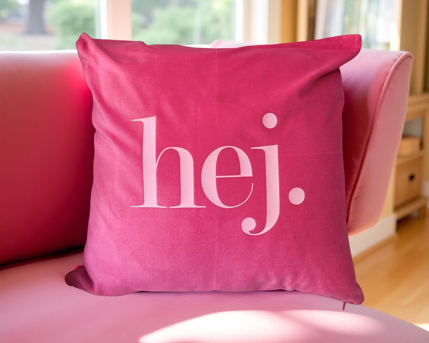 Kissen HEJ! | pinkes Samtkissen | Baumwolle Kissenbezug | 50 x 50 cm | Samt pink rosa