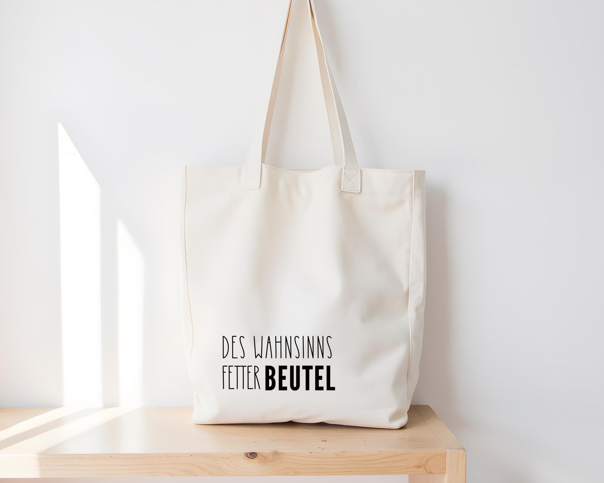 Jutebeutel | lustiger Spruch | witzige Stofftasche | Des Wahnsinns fetter Beute(l)