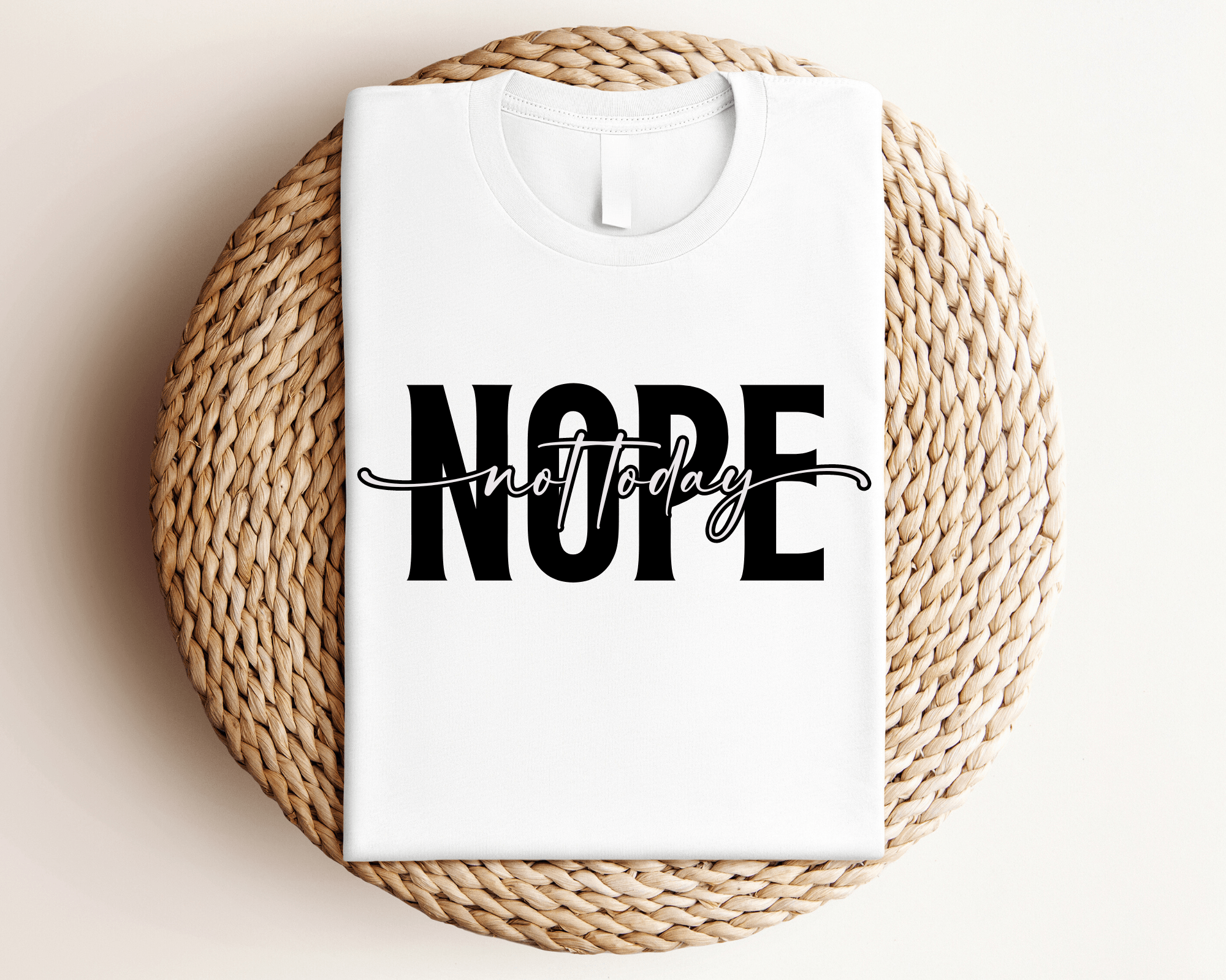 T-Shirt | Nope not today | schwarz weiß - Roo's Gift Shop