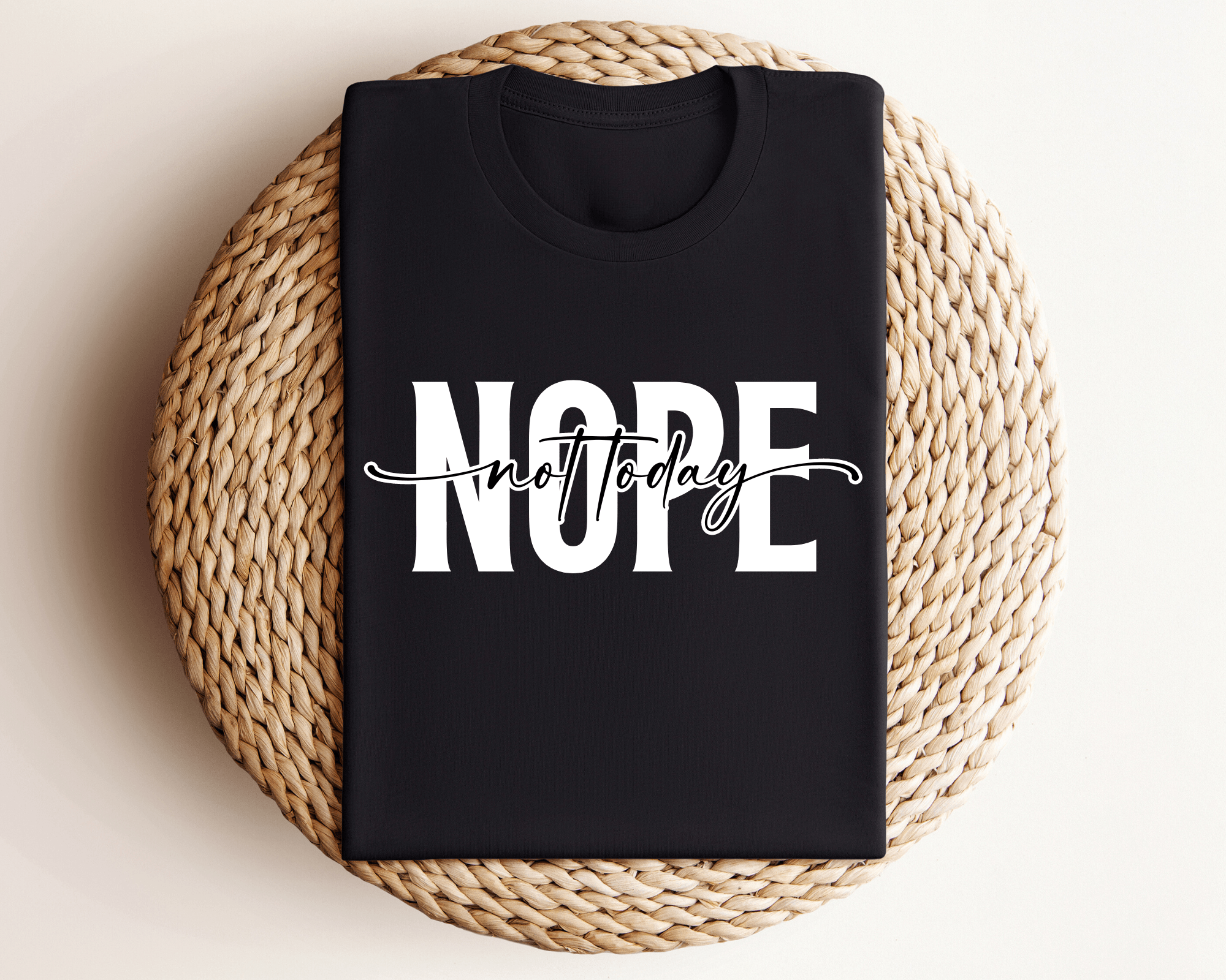 T-Shirt | Nope not today | schwarz weiß - Roo's Gift Shop