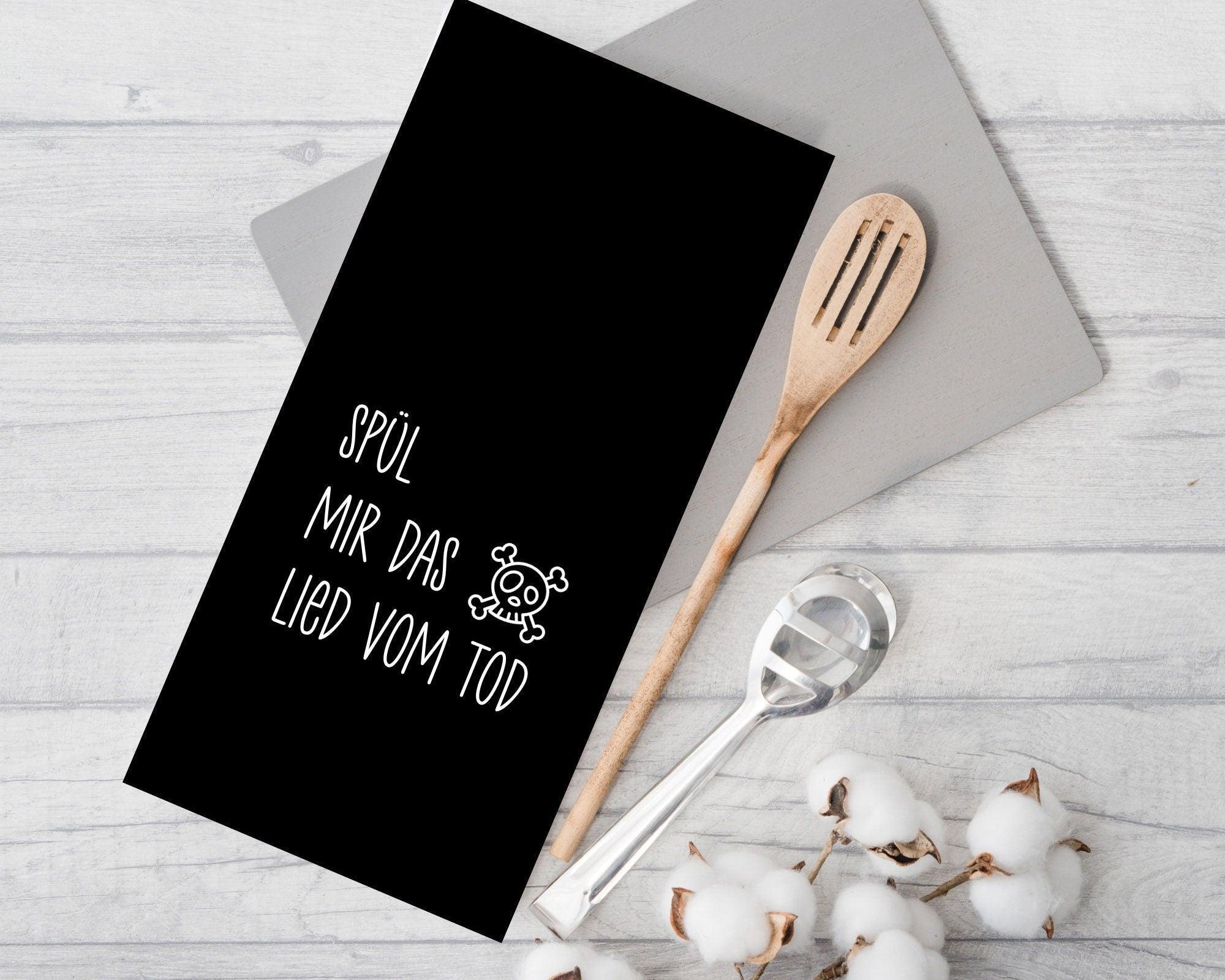 Geschirrtuch | Spül mir das Lied vom Tod | lustiger Spruch - Roo's Gift Shop