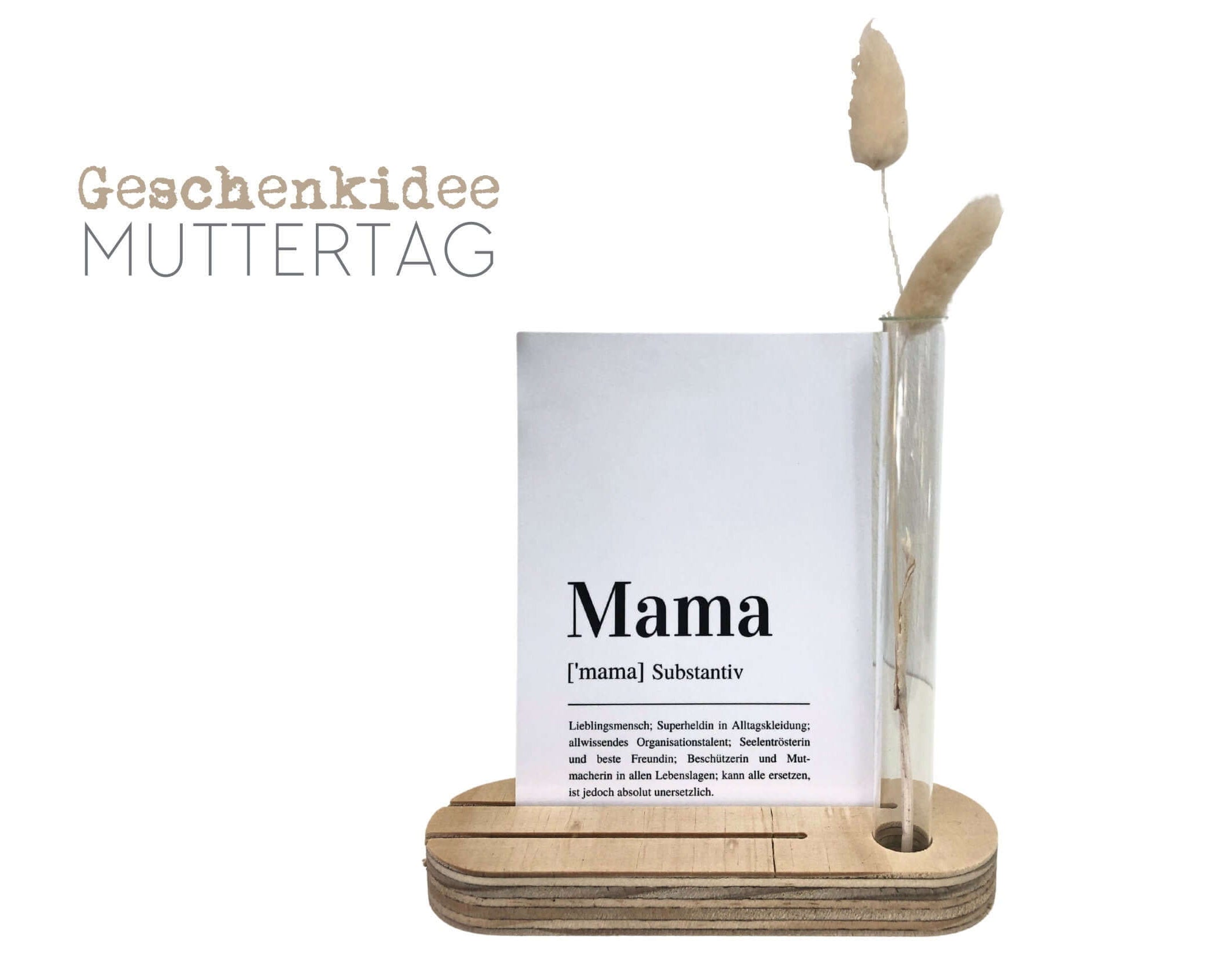 Kartenständer mit Karte Mama | mit Vase und Trockenblumen | Geschenk Muttertag