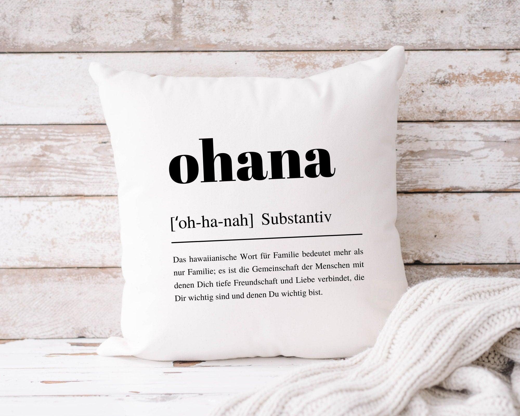 Kissen Ohana | Familie Freunde | 40 x 40 cm - Roo's Gift Shop