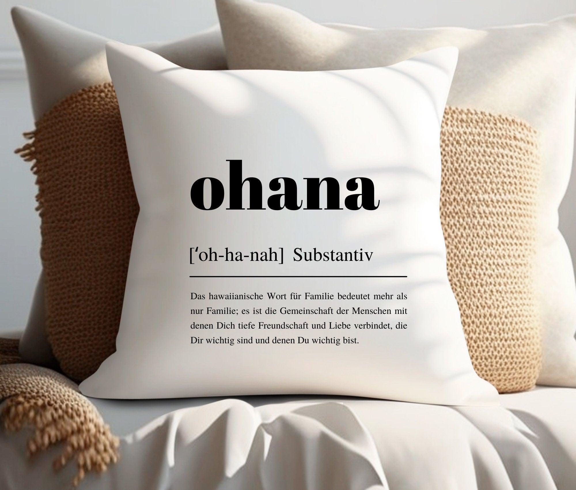 Kissen Ohana | Familie Freunde | 40 x 40 cm - Roo's Gift Shop