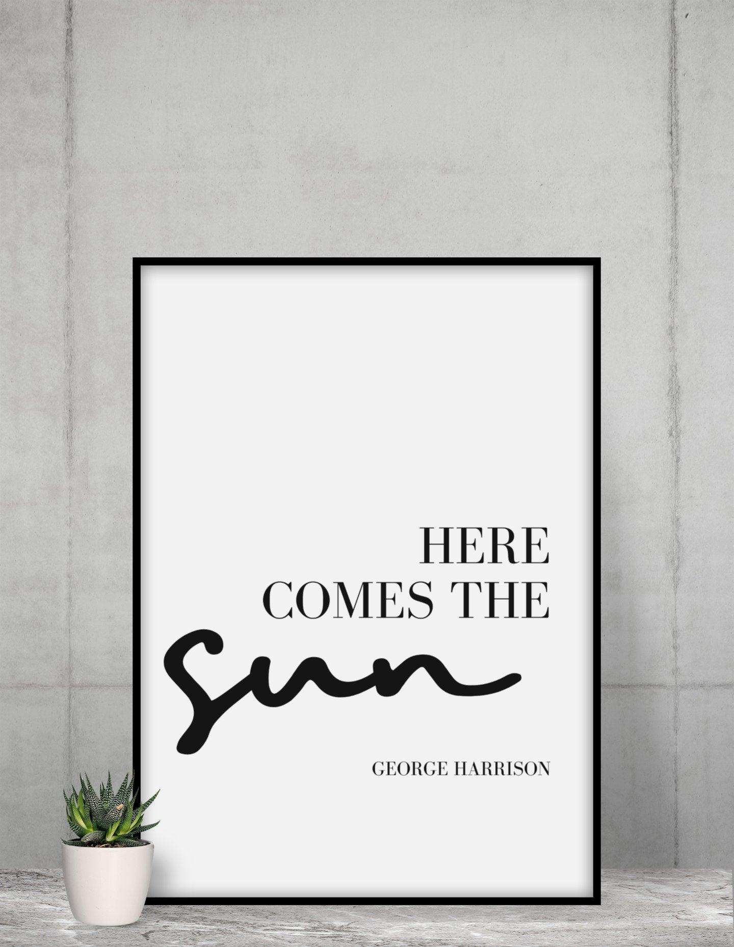 Poster mit Songtext | Here comes the sun | George Harrison | Digitalprint Rahmen - Roo's Gift Shop