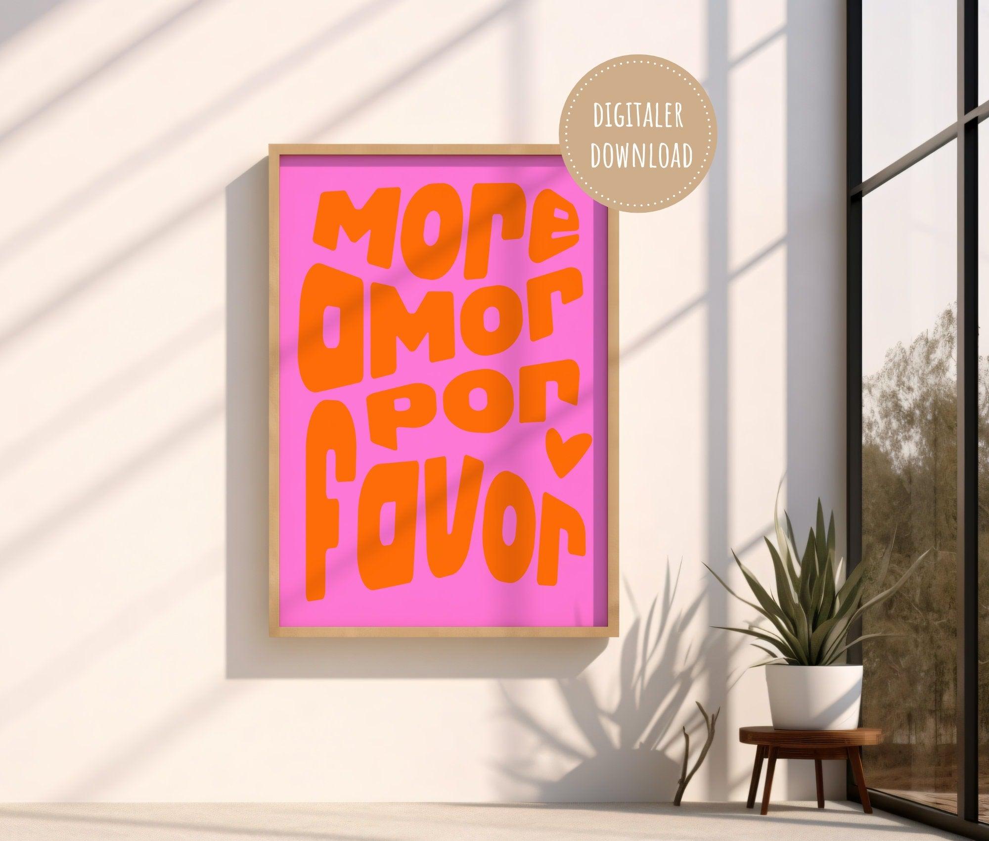 Typografie-Poster in Pink Orange | More amor por favor | digitaler download - Roo's Gift Shop