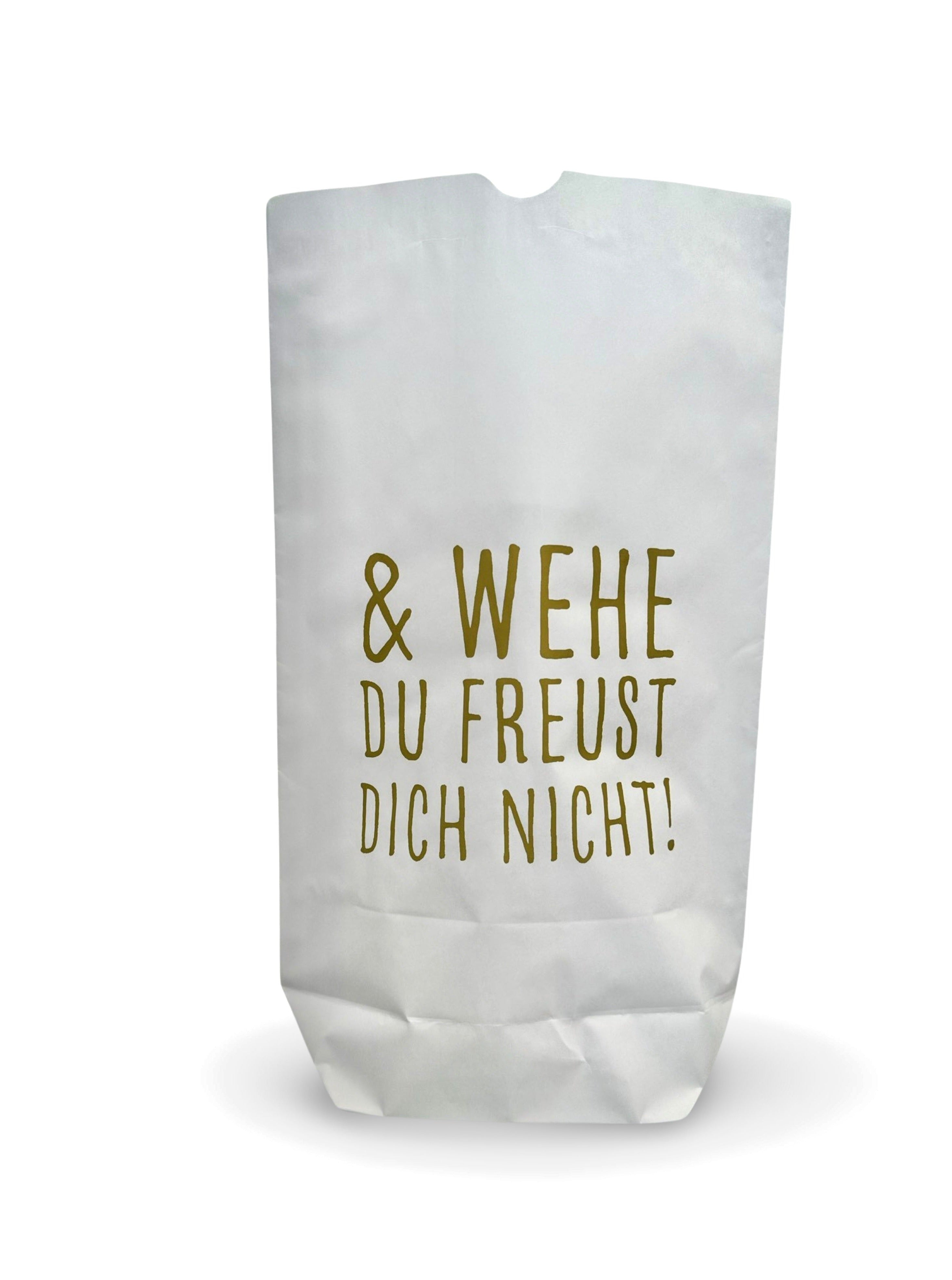 Geschenkverpackung mit witzigem Spruch "Wehe du freust dich nicht"