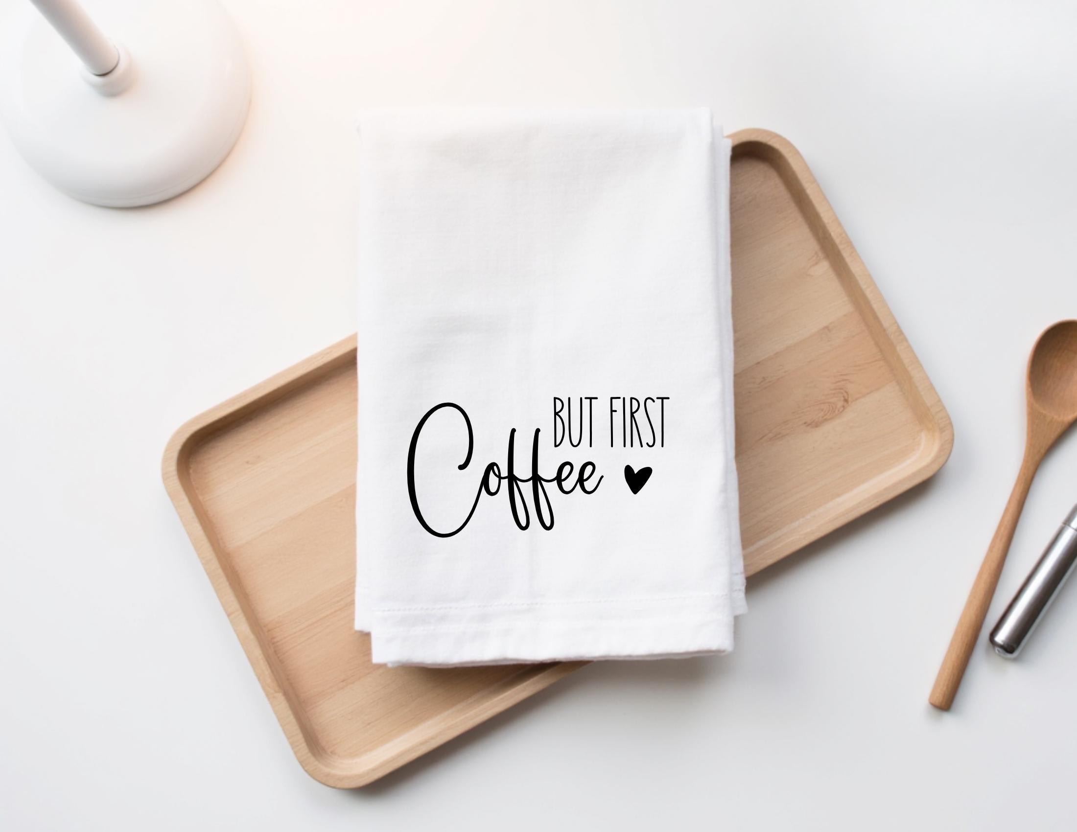 Geschirrtuch | But First Coffee | lustiger Spruch | in schwarz oder weiß