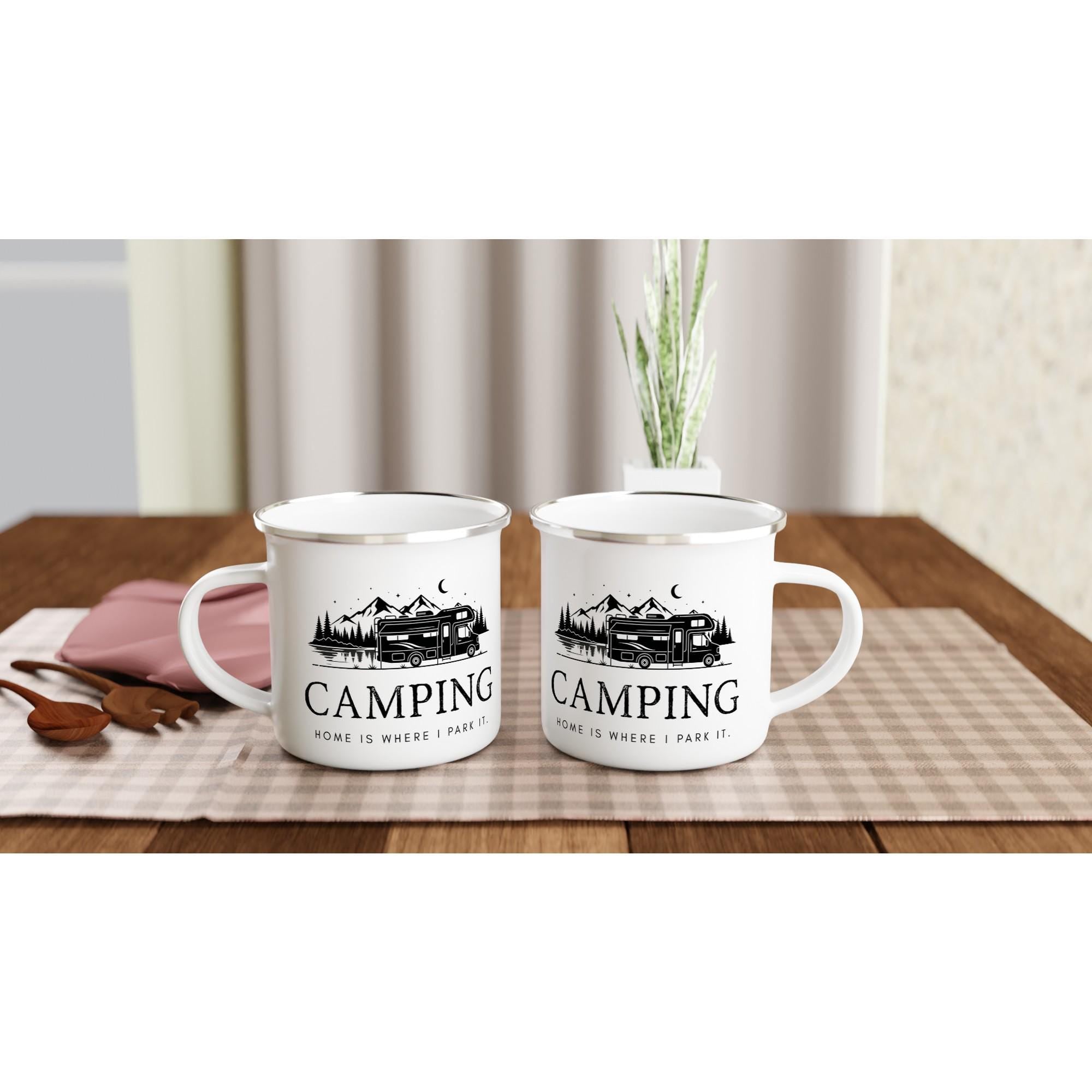 Camping Emaille Tasse – Camping - Home is where I park it | Bruchsicherer Becher für Camper