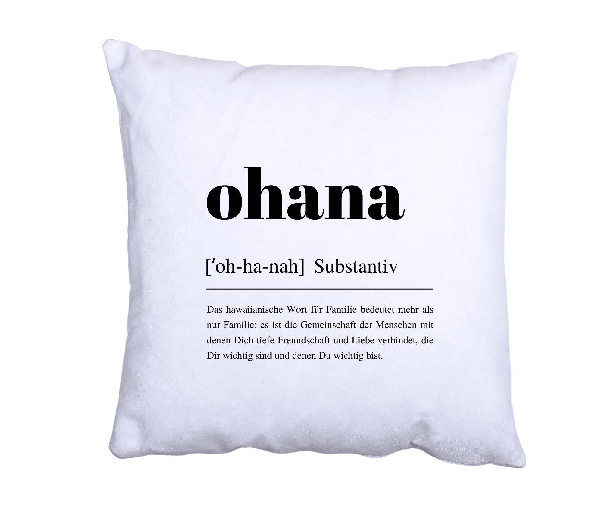 Kissen Ohana | Familie Freunde | 40 x 40 cm - Roo's Gift Shop