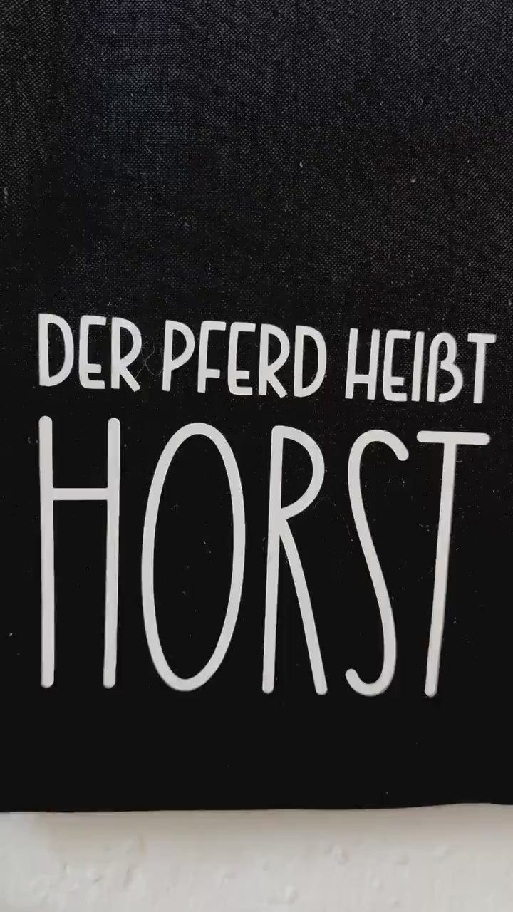Jutebeutel | lustiger Spruch | witzige Stofftasche | Der Pferd heißt Horst