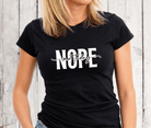 T-Shirt | Nope not today | schwarz weiß - Roo's Gift Shop