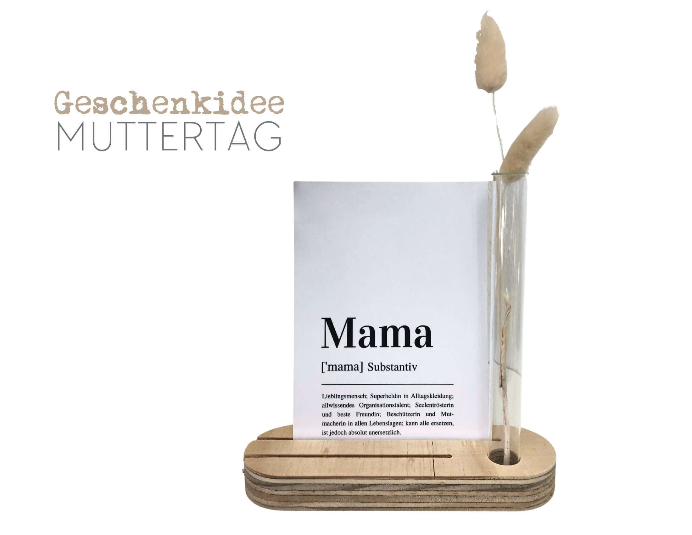 Kartenständer mit Karte Mama | mit Vase und Trockenblumen | Geschenk Muttertag