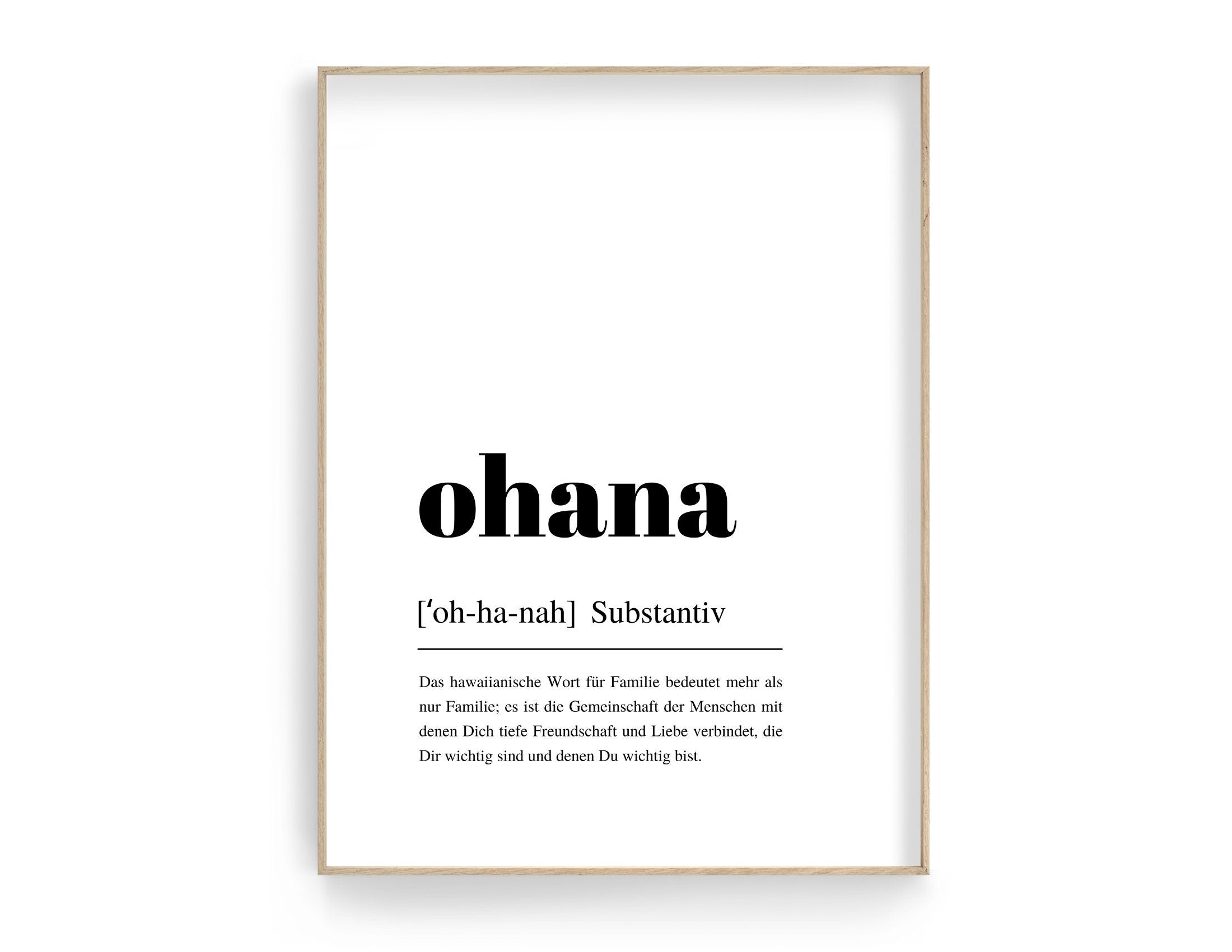 Design Poster | OHANA | Deutsche Definition Wörterbuch | Digital Print | Typo Bild | gerahmter Druck | Duden Lautschrift | Familie Freunde