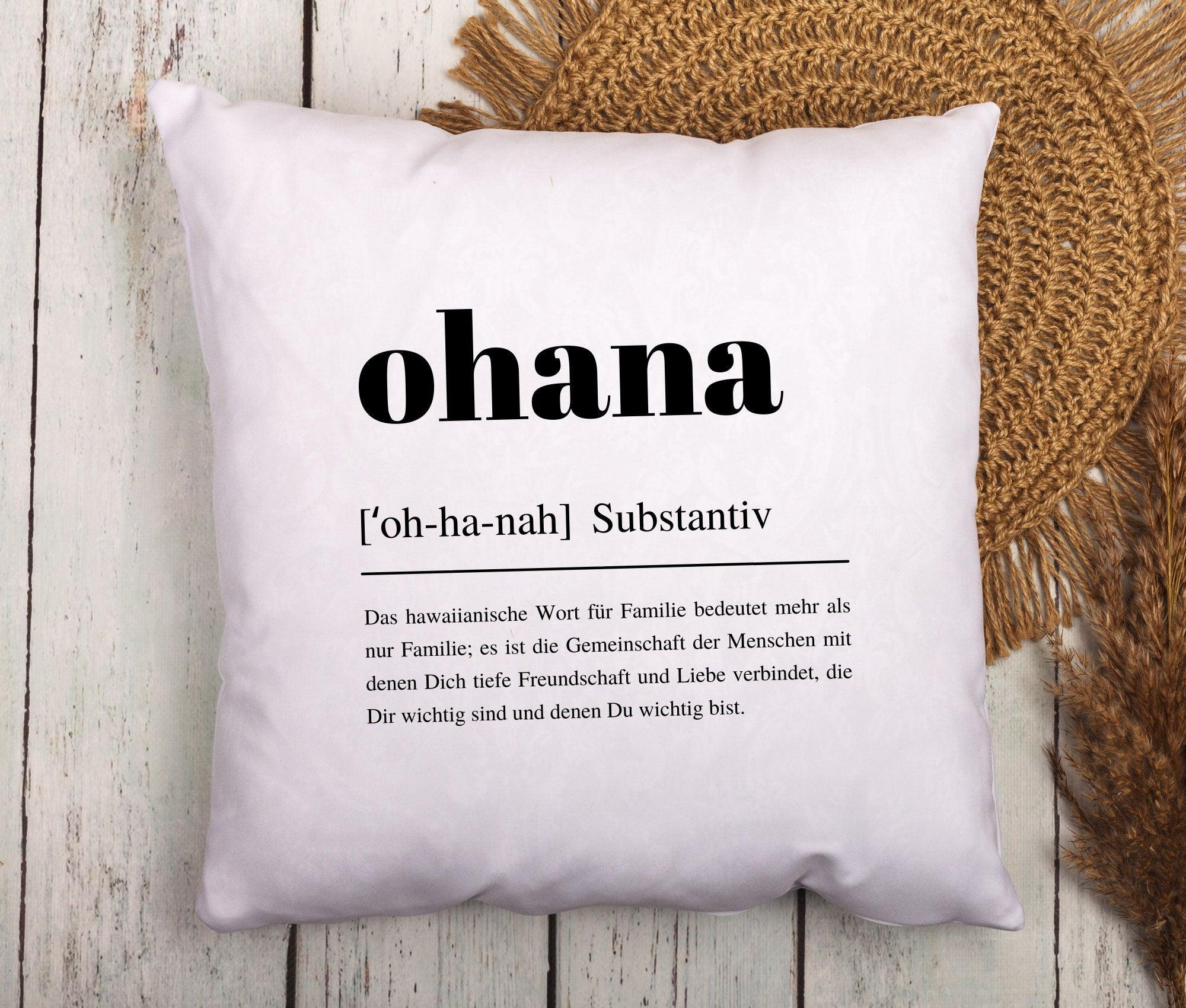 Kissen Ohana | Familie Freunde | 40 x 40 cm - Roo's Gift Shop