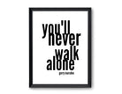 Poster Songtext | you'll never walk alone | Kult Hymne - Roo's Gift Shop