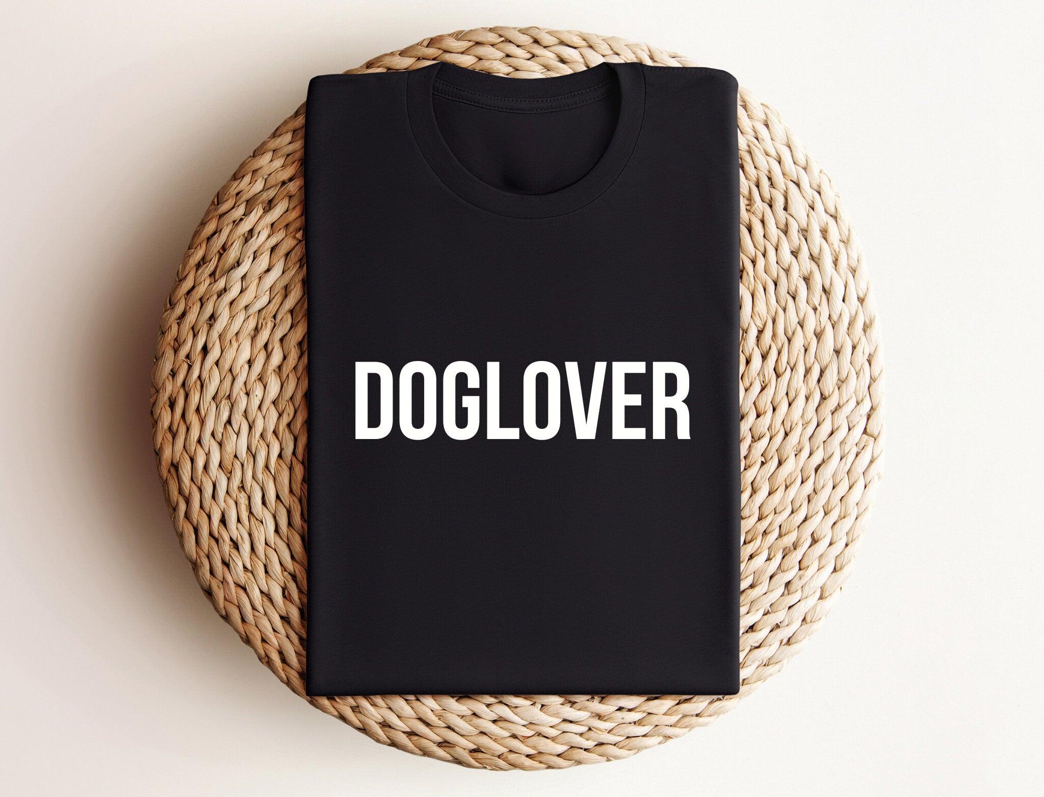 T-Shirt | Doglover | in weiß oder schwarz - Roo's Gift Shop